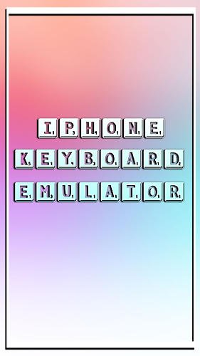 download iPhone keyboard emulator apk